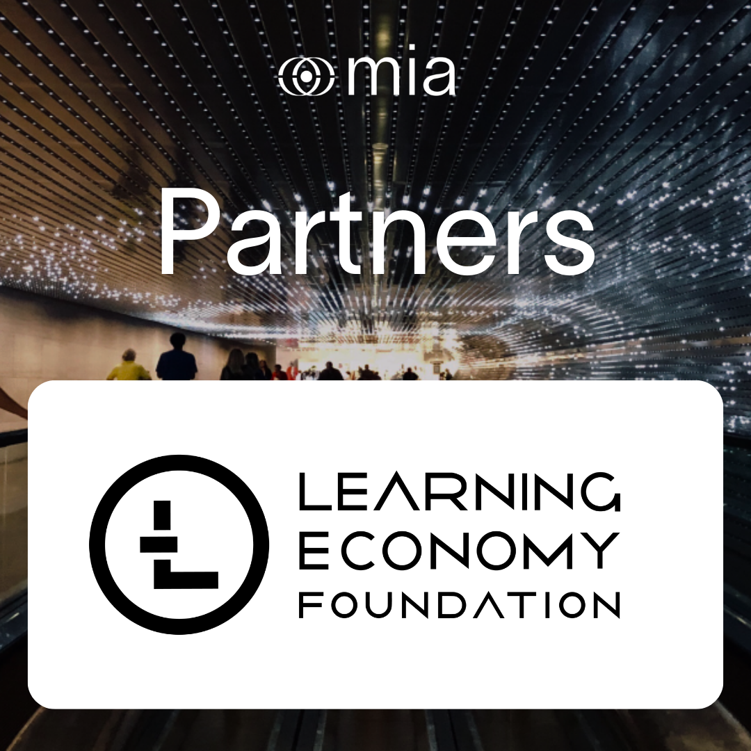 Learning Economy Foundation x Mia: Joining Forces to Build the Skills of the Future