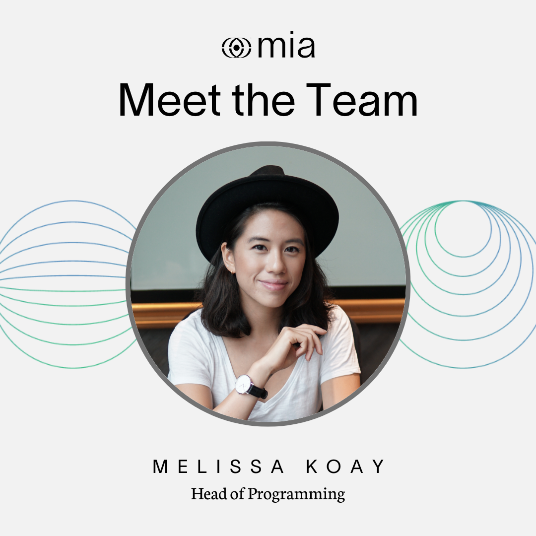 Mia Team Spotlight: Meet Melissa Koay