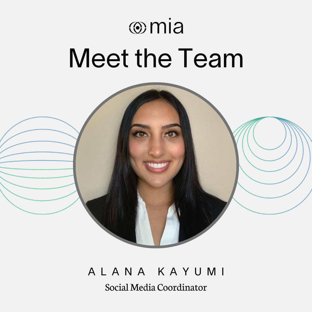 Mia Team Spotlight: Meet Alana Kayumi